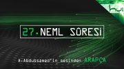 27. Neml Sûresi - Kur'ân-ı Kerîm Çözümü (arapça)