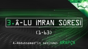 3. Âl-u Imran Sûresi (001-063) - Kur'ân-ı Kerîm Çözümü (arapça)