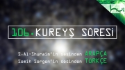 106 - Kureyş Sûresi - Arapçalı Türkçe Kur'ân Çözümü