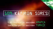 109 - Kâfirûn Sûresi - Arapçalı Türkçe Kur'ân Çözümü