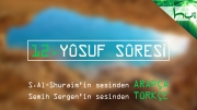 12 - Yûsuf Sûresi -Arapçalı Türkçe Kur'ân Çözümü