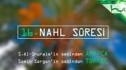 16 - Nahl Sûresi - Arapçalı Türkçe Kur'ân Çözümü