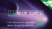 53 - Necm Sûresi - Arapçalı Türkçe Kur'ân Çözümü