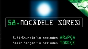 58 - Mücâdele Sûresi - Arapçalı Türkçe Kur'ân Çözümü