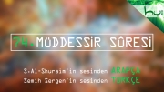 74 - Müddessir Sûresi -Arapçalı Türkçe Kur'ân Çözümü