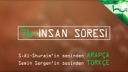 76 - İnsan Sûresi - Arapçalı Türkçe Kur'ân Çözümü