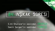 84 - Inşikak Sûresi - Arapçalı Türkçe Kur'ân Çözümü