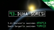 93 - Duha Sûresi - Arapçalı Türkçe Kur'ân Çözümü