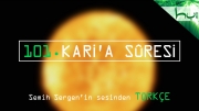 101. Kari'a Sûresi - Kur'ân-ı Kerîm Çözümü