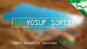 12. Yûsuf Sûresi - Kur'ân-ı Kerîm Çözümü