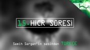 15. Hicr Sûresi - Kur'ân-ı Kerîm Çözümü