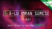 3. Âl-u Imran Sûresi (001-063) - Kur'ân-ı Kerîm Çözümü