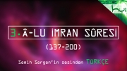 3. Âl-u Imran Sûresi (137-200) - Kur'ân-ı Kerîm Çözümü