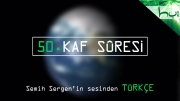 50. Kaf Sûresi - Kur'ân-ı Kerîm Çözümü