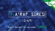 7. A'raf Sûresi (001-069) - Kur'ân-ı Kerîm Çözümü