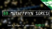 83. Mutaffifiyn Sûresi - Kur'ân-ı Kerîm Çözümü