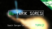 86. Târik Sûresi - Kur'ân-ı Kerîm Çözümü