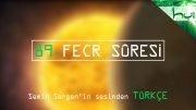 89. Fecr Sûresi - Kur'ân-ı Kerîm Çözümü